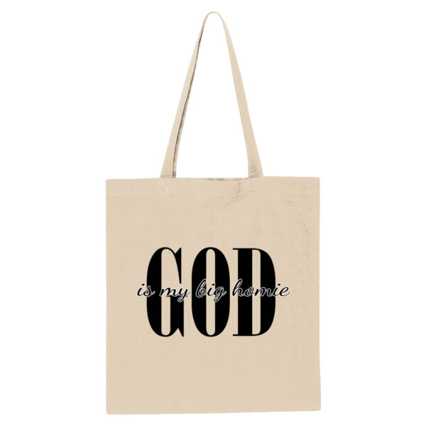 God is my big homie Tote bag Thumbnail