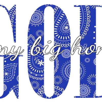 GODS IS MY BIG HOMIE BLUE Thumbnail